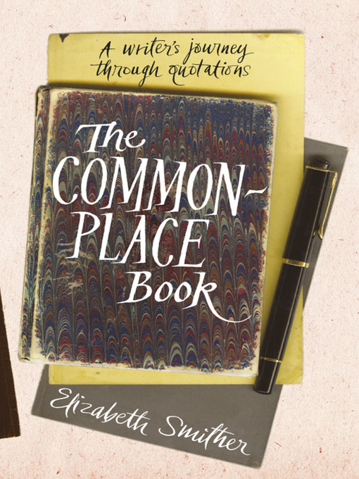Title details for The Commonplace Book by Elizabeth Smither - Available